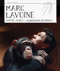Marc Lavoine, Je descends du singe